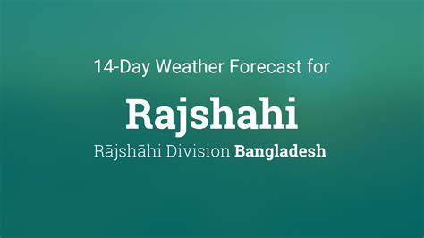 Weather Today for Bogra, Rajshahi, Bangladesh .